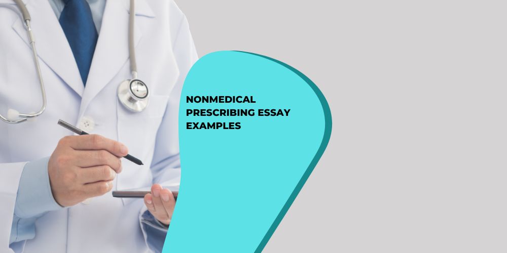non medical prescribing essay examples